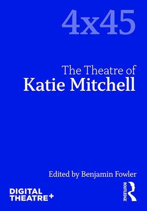 Bild des Verkufers fr Cornford, T: The Theatre of Katie Mitchell zum Verkauf von moluna