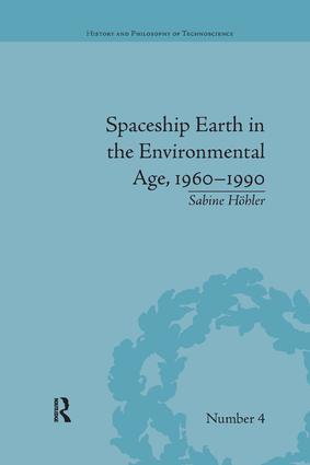 Bild des Verkufers fr Hohler, S: Spaceship Earth in the Environmental Age, 1960-19 zum Verkauf von moluna