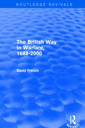 Imagen del vendedor de French, D: The British Way in Warfare 1688 - 2000 a la venta por moluna