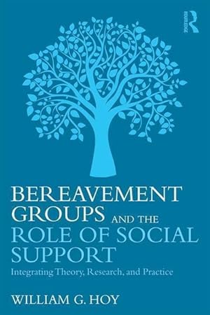 Seller image for BEREAVEMENT GROUPS & THE ROLE for sale by moluna