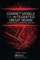 Bild des Verkufers fr Saha, S: Compact Models for Integrated Circuit Design zum Verkauf von moluna