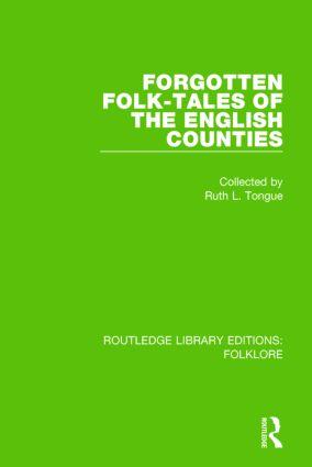 Bild des Verkufers fr Tongue, R: Forgotten Folk-tales of the English Counties Pbdi zum Verkauf von moluna