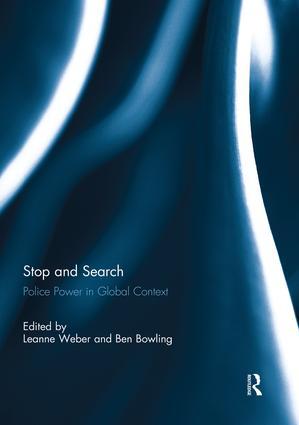 Seller image for Stop and Search: Police Power in Global Context for sale by moluna