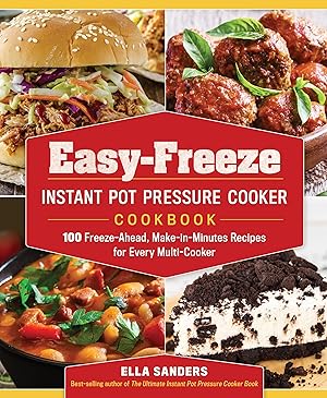 Immagine del venditore per Easy-Freeze Instant Pot Pressure Cooker Cookbook venduto da moluna