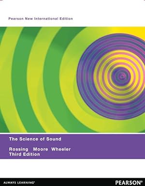 Bild des Verkufers fr The Science of Sound: Pearson New International Edition zum Verkauf von moluna