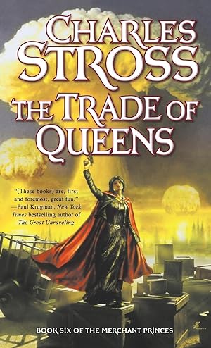 Bild des Verkufers fr The Trade of Queens: Book Six of the Merchant Princes zum Verkauf von moluna