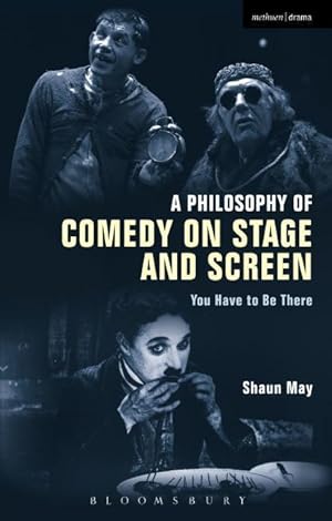 Bild des Verkufers fr May, S: A Philosophy of Comedy on Stage and Screen zum Verkauf von moluna