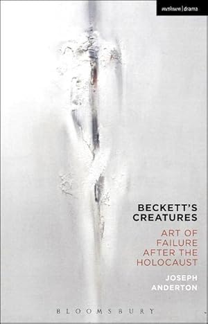 Bild des Verkufers fr Anderton, J: Beckett\ s Creatures zum Verkauf von moluna