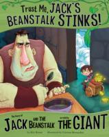 Image du vendeur pour Trust Me, Jack\ s Beanstalk Stinks! mis en vente par moluna