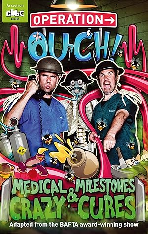 Bild des Verkufers fr Operation Ouch: Medical Milestones and Crazy Cures zum Verkauf von moluna