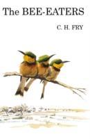 Seller image for Fry, C: The Bee-Eaters for sale by moluna