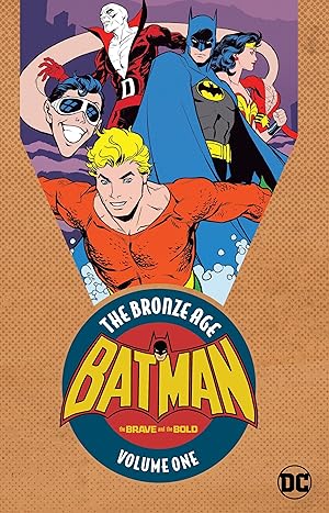 Bild des Verkufers fr Batman: The Brave & the Bold: The Bronze Age Vol. 1 zum Verkauf von moluna