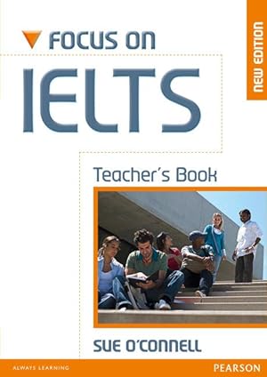 Immagine del venditore per Focus on IELTS Teacher\ s Book New Edition venduto da moluna