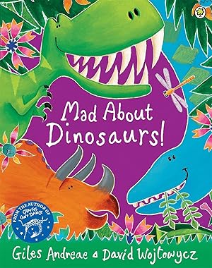 Bild des Verkufers fr Mad About Dinosaurs! zum Verkauf von moluna
