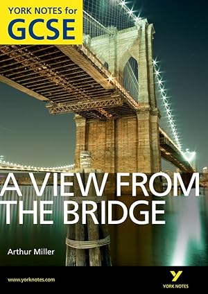 Bild des Verkufers fr A View From The Bridge: York Notes for GCSE (Grades A*-G) zum Verkauf von moluna
