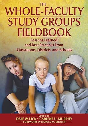 Immagine del venditore per The Whole-Faculty Study Groups Fieldbook: Lessons Learned and Best Practices From Classrooms, Districts, and Schools venduto da moluna