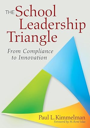 Image du vendeur pour The School Leadership Triangle: From Compliance to Innovation mis en vente par moluna