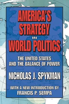 Imagen del vendedor de Spykman, N: America\ s Strategy in World Politics a la venta por moluna