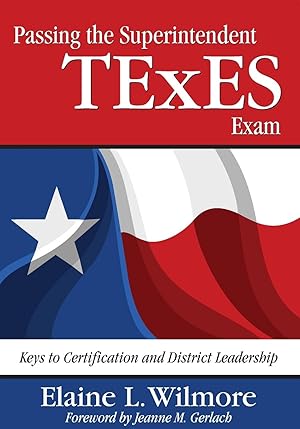Bild des Verkufers fr Passing the Superintendent TExES Exam: Keys to Certification and District Leadership zum Verkauf von moluna