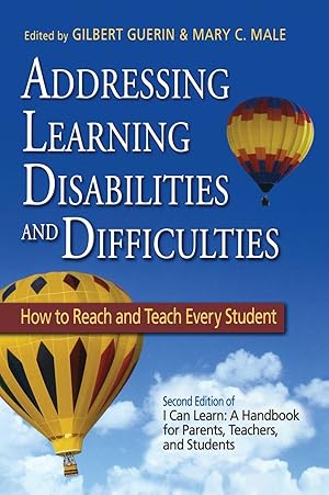 Seller image for Addressing Learning Disabilities and Difficulties: How to Reach and Teach Every Student for sale by moluna