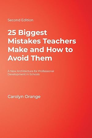 Immagine del venditore per 25 Biggest Mistakes Teachers Make and How to Avoid Them venduto da moluna