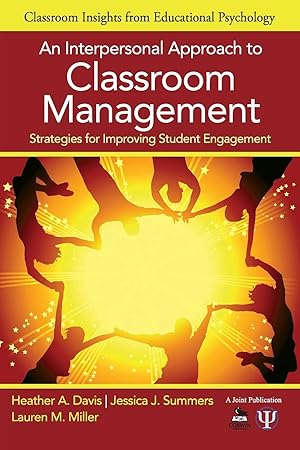 Image du vendeur pour An Interpersonal Approach to Classroom Management: Strategies for Improving Student Engagement mis en vente par moluna