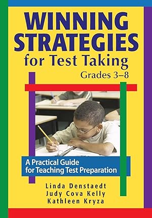 Imagen del vendedor de Winning Strategies for Test Taking, Grades 3-8: A Practical Guide for Teaching Test Preparation a la venta por moluna