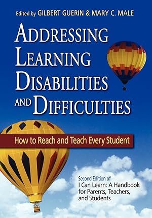 Seller image for Addressing Learning Disabilities and Difficulties: How to Reach and Teach Every Student for sale by moluna