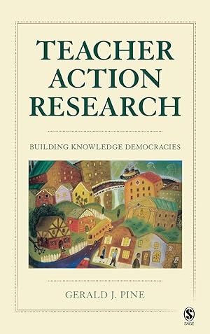 Seller image for Teacher Action Research: Building Knowledge Democracies for sale by moluna