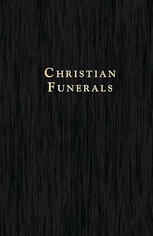 Seller image for Christian Funerals for sale by moluna