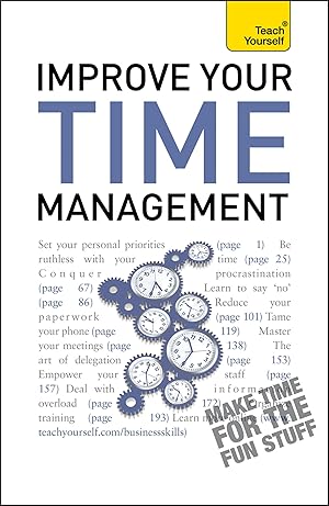 Image du vendeur pour Improve Your Time Management mis en vente par moluna