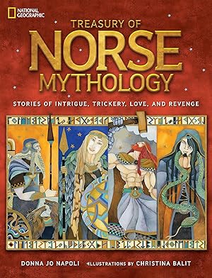 Bild des Verkufers fr Treasury of Norse Mythology: Stories of Intrigue, Trickery, Love, and Revenge zum Verkauf von moluna