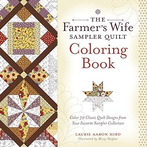 Bild des Verkufers fr The Farmer\ s Wife Sampler Quilt Coloring Book: Color 70 Classic Quilt Designs from Your Favorite Sampler Collection zum Verkauf von moluna