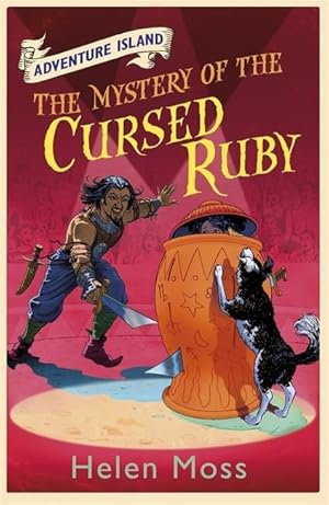 Bild des Verkufers fr Moss, H: Adventure Island: The Mystery of the Cursed Ruby zum Verkauf von moluna