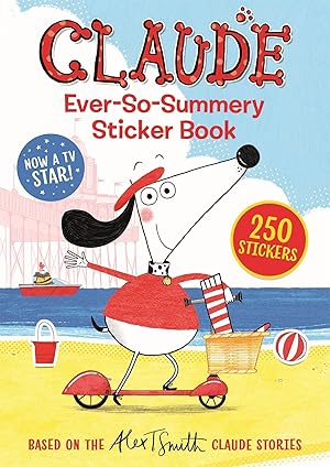 Seller image for Claude TV Tie-ins: Claude Ever-So-Summery Sticker Book for sale by moluna