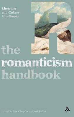 Bild des Verkufers fr The Romanticism Handbook zum Verkauf von moluna