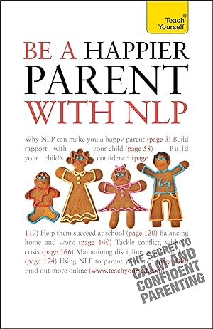 Seller image for Be a Happier Parent with Nlp (Teach Yourself - General) for sale by moluna
