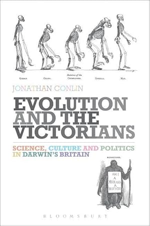 Bild des Verkufers fr Conlin, J: Evolution and the Victorians zum Verkauf von moluna