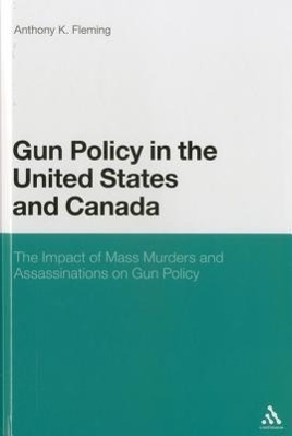 Seller image for GUN POLICY IN THE US & CANADA for sale by moluna