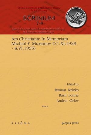 Image du vendeur pour Ars Christiana: In Memoriam Michail F. Murianov (21.XI.1928 mis en vente par moluna