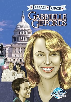 Seller image for Female Force: Gabrielle Giffords for sale by moluna