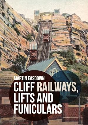 Bild des Verkufers fr Cliff Railways, Lifts and Funiculars zum Verkauf von moluna
