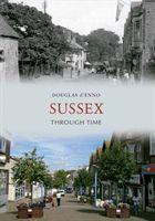 Seller image for Sussex Through Time for sale by moluna