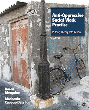 Bild des Verkufers fr Anti-Oppressive Social Work Practice: Putting Theory Into Action zum Verkauf von moluna