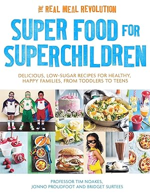 Seller image for Super Food for Superchildren for sale by moluna