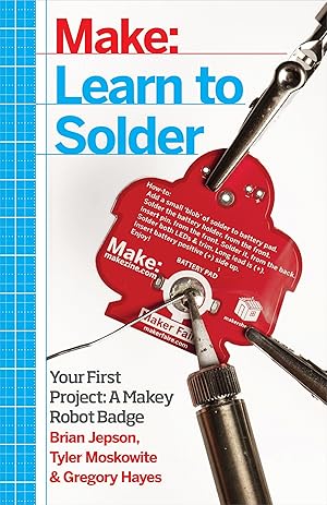 Seller image for Learn to Solder: Tools and Techniques for Assembling Electronics for sale by moluna