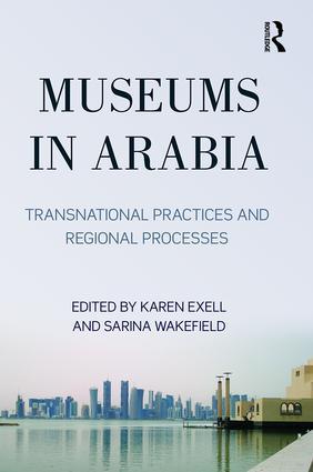 Image du vendeur pour Exell, K: Museums in Arabia mis en vente par moluna