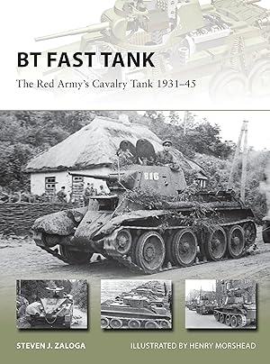 Seller image for BT Fast Tank: The Red Army\ s Cavalry Tank 1931-45 for sale by moluna