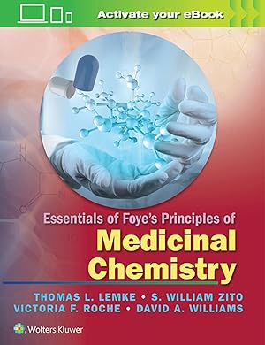 Bild des Verkufers fr Essentials of Foye\ s Principles of Medicinal Chemistry zum Verkauf von moluna