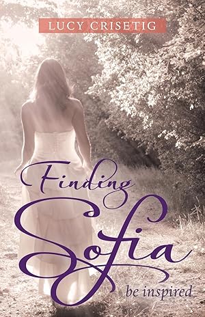 Imagen del vendedor de Finding Sofia: Be Inspired a la venta por moluna